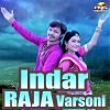 Download track Indar Raja Varsoni