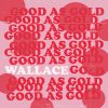 Download track Good As Gold