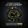 Download track F15teen Years Of Goodgreef (The Anthems Collected) (Continuous Mix)