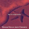 Download track Vivacious Saxophone Bossa Nova - Vibe For Tropical Getaways