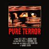 Download track Pure Terror