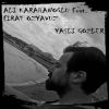 Download track Yaşlı Gözler