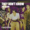 Download track They Don't Know (Original Mix)