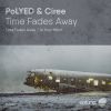 Download track Time Fades Away (Original Mix)