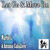 Download track Let Go & Move On) (Smooth Agent Mix (Edit)