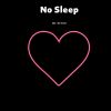 Download track No Sleep Remix