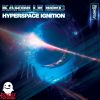 Download track Hyperspace Ignition (2K23 Extended Mix)