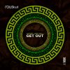 Download track Get Out