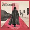 Download track Crusader (Radio Edit)