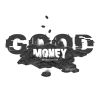 Download track GOOD. MONEY. ANTHEM