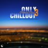 Download track Only Chillout, Vol. 03, Pt. 2 (Continious DJ Mix)