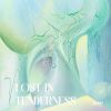 Download track Lost In Tenderness (伴奏版)