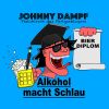 Download track Alkohol Macht Schlau