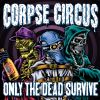 Download track Only The Dead Survive