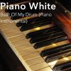 Download track Beat Of My Drum (Piano Instrumental)