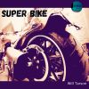 Download track Super Bike (Original Mix)