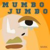 Download track Mumbo Jumbo (Extended Version)