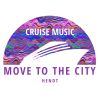 Download track Move To The City