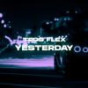 Download track Yesterday (Slowed Version)