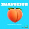 Download track Suavecito (Original Mix)