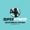 Download track Heartbreak Anthem (Workout Mix 132 Bpm)