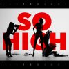 Download track So High (Joe Berte Remix Edit)