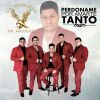 Download track Perdoname Por Amarte Tanto (Radio)