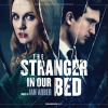 Download track The Stranger In Our Bed