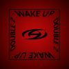 Download track Wake Up