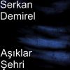 Download track Aşıklar Şehri (Acoustic Version)