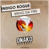 Download track Bring Da Fire (Radio Edit)