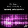 Download track One Way Out (D&W & ArtJumper Remix)