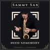 Download track Need Somebody (Sax-Off)