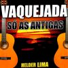 Download track Vaquejada Só Ás Antigas