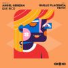 Download track QUE RICO (Guille Placencia Radio Mix)