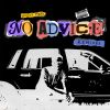 Download track No Advice (Biskwiq Remix)