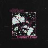 Download track Phunky Phat (Original Mix)