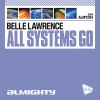 Download track All Systems Go (Almighty Club Mix)