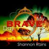 Download track My Brave Day