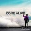 Download track Come Alive (Radio Edit)