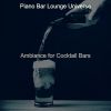 Download track Awesome Solo Piano Jazz - Vibe For Classy Bars