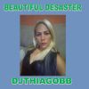 Download track Beautiful Desaster