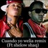 Download track Cuando Yo Welia (Official Remix)