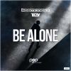 Download track Be Alone (Extended Mix)