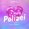 Download track Herzpolizei (Single Edit)