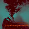 Download track We Want Your Soul