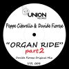 Download track Organ Ride, Pt. 2 (Davide Fiorese Mix)