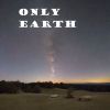 Download track Only Earth