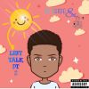 Download track Left Talk, Pt. 2