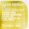 Download track When You Were Around (Ferry Corsten Fix Edit)